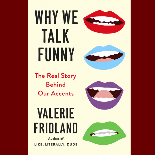 Valerie Fridland