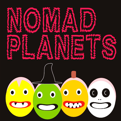 Nomad Planets